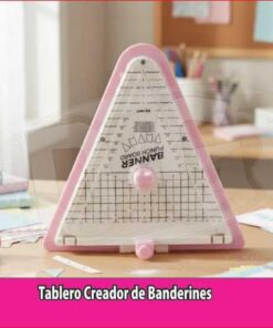 TABLERO CREADOR DE BANDERINES