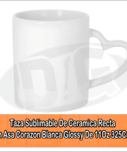 Taza Sublimable De Ceramica Recta Con Asa Corazon Blanca Glossy De 11Oz 325Cm3